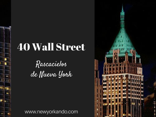 40 Wall Street Rascacielos de Nueva York - PX